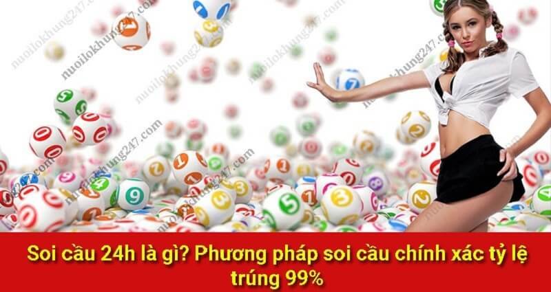 Giới thiệu khách quan về soi cầu 24h