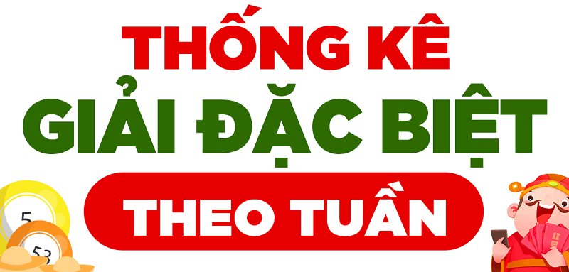 Cách xem bảng đặc biệt tuần