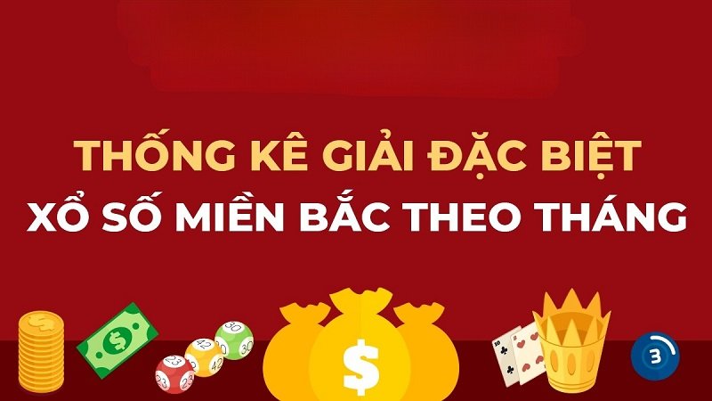 Cách xem bảng đặc biệt tháng thống kê kết quả giải đặc biệt XSMB