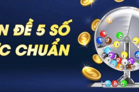 Chốt dàn đề 5 số nuôi khung 3 ngày siêu VIP chính xác 100%