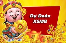 Dự đoán XSMB 05/10/2024 chính xác nhất – Soi cầu XSMB miễn phí