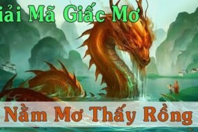 Giấc mơ thấy rồng mang đến báo tốt hay xấu? Đánh con số gì?