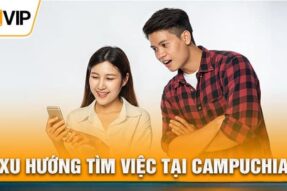 Làm thế nào để tìm kiếm việc làm game online ở Campuchia?