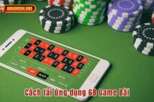 Cách tải ứng dụng 68 Game Bài Android và iOS