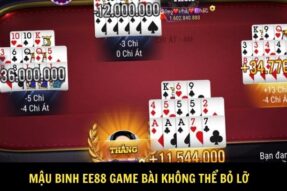 Chinh Phục Mậu Binh EE88 – So Tài Trí Tuệ Rinh Thưởng Mỗi Ngày