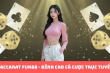 Chinh Phục Ván Bài Huyền Thoại Với Baccarat Fun88