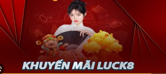 Các bước cơ bản để tham gia khuyến mãi tại luck8