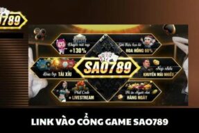 Link vào cổng game Sao789 – Cập nhật mới nhất, truy cập không giới hạn