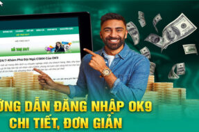 Hướng dẫn đăng nhập OK9 nhanh chóng và an toàn nhất