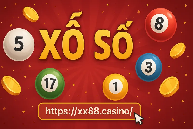 Tại sao Xổ Số XX88 lại là "Nơi Ươm Mầm Giấc Mơ Triệu Phú"?