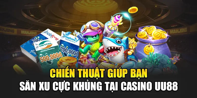 Chiến thuật bắn cá tại bắn cá uu88 giúp bạn săn xu khủng