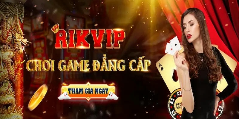 Kho Game Phong Phú Tại Rikvip