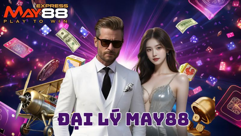 Giới thiệu chương trình đại lý May88