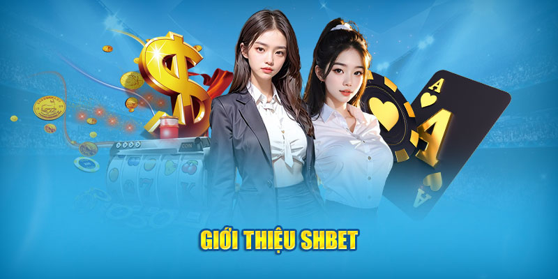 Giới Thiệu Về SHBET