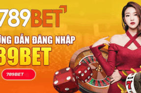 Đăng Nhập 789BET – Trải Nghiệm Cá Cược Không Gián Đoạn