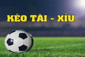 Kèo Tài Xỉu – Tuyệt Chiêu Chơi Chuẩn, Bất Bại Từ Cao Thủ