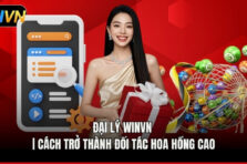 Đại Lý Winvn | Cách Trở Thành Đối Tác Hoa Hồng Cao