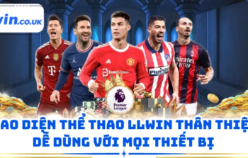 Cách chơi Thể Thao LLWIN tối ưu và bí quyết làm chủ bảng kèo chuyên nghiệp 2026